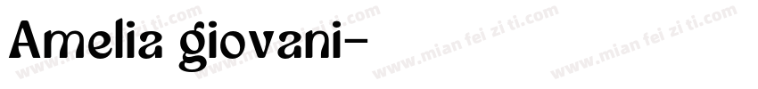 Amelia giovani字体转换